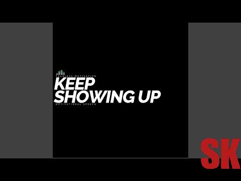 Fearless Motivation -  Keep Showing Up (Motivational Speech) Tiktok
