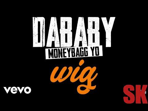 DaBaby - WIG (ft. Moneybagg Yo)